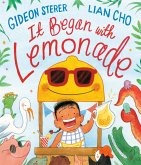 It Began with Lemonade (eBook, ePUB)