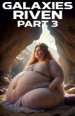 Galaxies Riven Part 3 (eBook, ePUB)