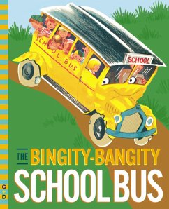 Cover The Bingity-Bangity School Bus (eBook, ePUB)