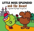 Little Miss Splendid and the Beast (eBook, ePUB)