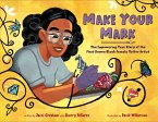 Make Your Mark (eBook, ePUB)