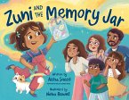 Zuni and the Memory Jar (eBook, ePUB)