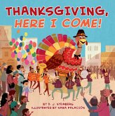 Thanksgiving, Here I Come! (eBook, ePUB)