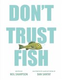 Don't Trust Fish (eBook, ePUB)