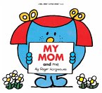 My Mom and Me (eBook, ePUB) My Mom and Me (eBook, ePUB)
