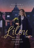 Lilou: The Shadyside Chronicles (eBook, ePUB)