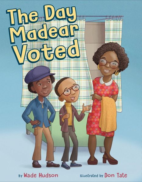 The Day Madear Voted (eBook, ePUB)
