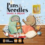 Pins and Needles Share a Dream (eBook, ePUB)