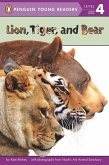 Lion, Tiger, and Bear (eBook, ePUB)