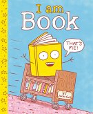 I Am Book (eBook, ePUB) I Am Book (eBook, ePUB)