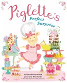 Piglette's Perfect Surprise (eBook, ePUB)