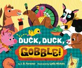 Duck, Duck, Gobble! (eBook, ePUB) Duck, Duck, Gobble! (eBook, ePUB)