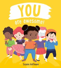 You Are Awesome (eBook, ePUB) - Hoffmann, Susann