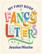 My First Book of Fancy Letters (eBook,... - Bild 1