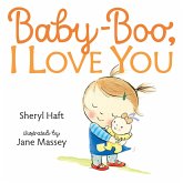 Baby Boo, I Love You (eBook, ePUB) Baby Boo, I Love You (eBook, ePUB)