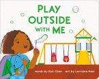 Play Outside with Me (eBook, ePUB)