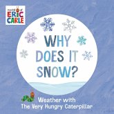 Why Does It Snow? (eBook, ePUB) Why Does It Snow? (eBook, ePUB)