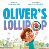 Oliver's Lollipop (eBook, ePUB) Oliver's Lollipop (eBook, ePUB)
