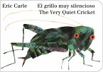 The Very Quiet Cricket/El grillo muy silencioso (Bilingual English-Spanish Edition) (eBook, ePUB)