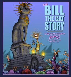 Cover The Bill the Cat Story: A Bloom County Epic (eBook, ePUB)
