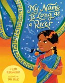 My Name Is Long as a River (eBook, ePUB)