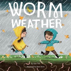 Worm Weather (eBook, ePUB) - Taft, Jean