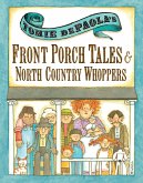 Tomie dePaola's Front Porch Tales and North Country Whoppers (eBook, ePUB)