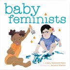 Baby Feminists (eBook, ePUB) Baby Feminists (eBook, ePUB)