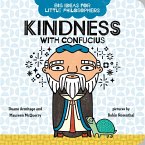 Big Ideas for Little Philosophers: Kindness with Confucius (eBook, ePUB)