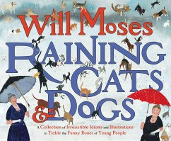 Raining Cats and Dogs (eBook, ePUB) - Moses, Will