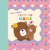 I Love You, Mama (eBook, ePUB) I Love You, Mama (eBook, ePUB)