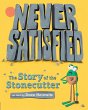 Never Satisfied: The Story of The... - Bild 1