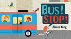 Bus! Stop! (eBook, ePUB)