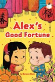 Alex's Good Fortune (eBook, ePUB)