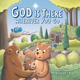 God Is There Wherever You Go (eBook, ePUB)