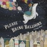 Please Bring Balloons (eBook, ePUB) - Bild 1