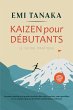 Kaizen pour débutants - Le guide... - Bild 1