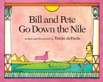 Bill and Pete Go Down the Nile (eBook, ePUB)