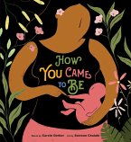 How You Came to Be (eBook, ePUB)