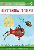 Don't Throw It to Mo! (eBook, ePUB) Don't Throw It to Mo! (eBook, ePUB)