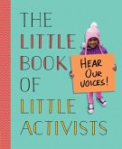 The Little Book of Little Activists (eBook, ePUB)