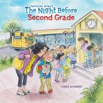 The Night Before Second Grade (eBook, ePUB)