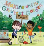 Maxine and the Greatest Garden Ever (eBook, ePUB)