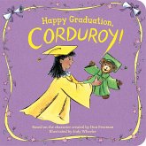 Happy Graduation, Corduroy! (eBook, ePUB)