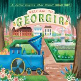 Welcome to Georgia: A Little Engine That Could Road Trip (eBook, ePUB) Welcome to Georgia: A Little Engine That Could Road Trip (eBook, ePUB)
