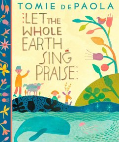 Cover Let The Whole Earth Sing Praise (eBook, ePUB)