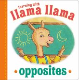 Llama Llama Opposites (eBook, ePUB) Llama Llama Opposites (eBook, ePUB)