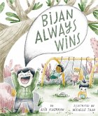 Bijan Always Wins (eBook, ePUB)