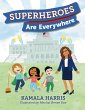 Superheroes Are Everywhere (eBook, ePUB) - Bild 1