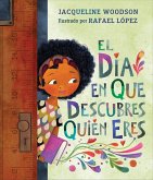 El día en que descubres quién eres (eBook, ePUB) El día en que descubres quién eres (eBook, ePUB)